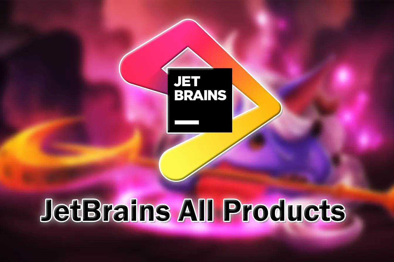 JetBrains Full Apps (IDE Lập Trình)