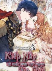 kiep-nay-toi-nhat-dinh-tro-thanh-gia-chu